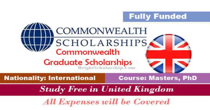 Commonwealth Graduate Scholarships 2023 in UK Fully Funded